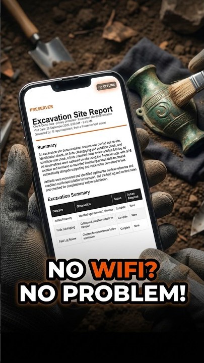 Archaeologists — Preserver field evidence report